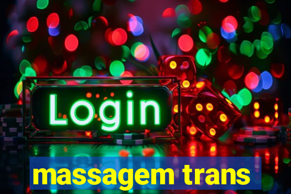 massagem trans